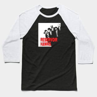 Reservoir Hawks (Black Print) Baseball T-Shirt